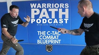 The C-Tac Combat Blueprint In Self-Defense Training