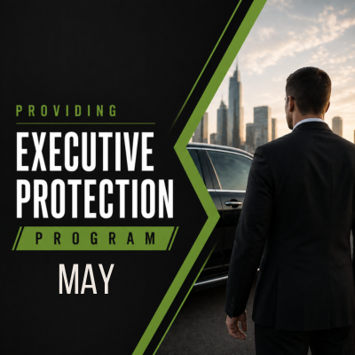 Executive Protection Institute Providing Executive Protection Program, May 2027